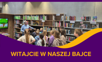 Witajcie w naszej bajce, czyli wizyta w bibliotece